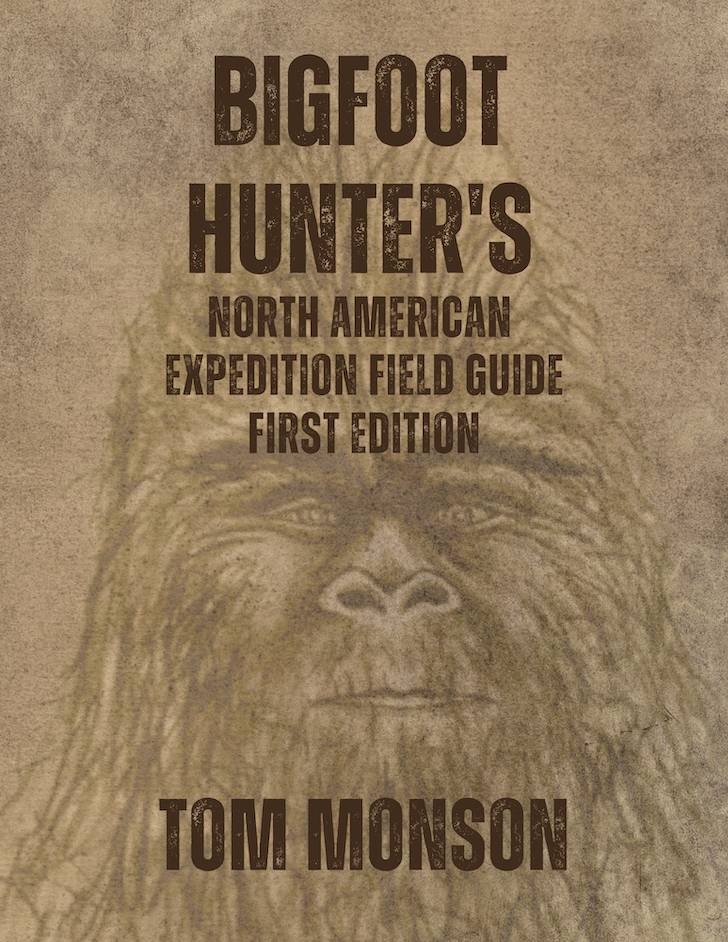 Bigfoot Hunters Field Guide