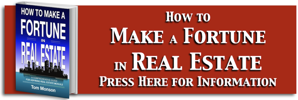 How To Make A Fortune In Real Estate