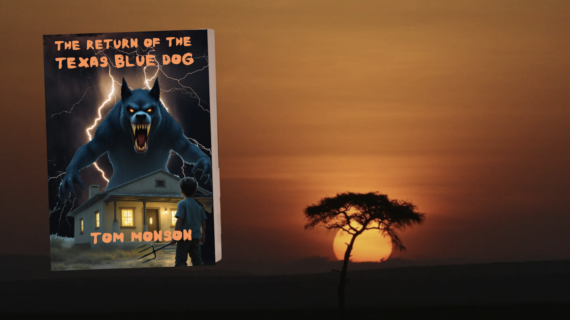 Chupacabra Mystery Continues in The Texas Blue Dog Returns, a suspenseful thriller blending folklore, family, and survival.