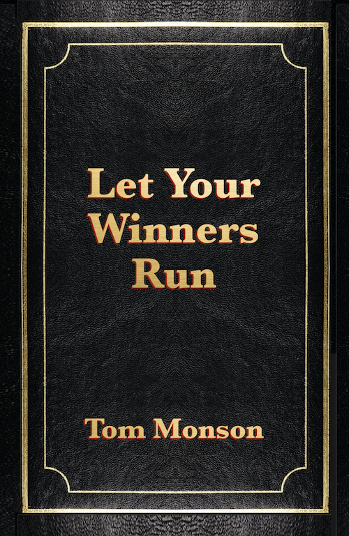 Unlock lasting wealth with Let Your Winners Run—a practical guide to stock market success. Learn how to identify and hold winning investments, build a balanced portfolio, and avoid costly mistakes. Start growing your financial future with confidence. Discover investing strategies and mindset tips from legendary investors and inspiring books to achieve financial and personal growth.