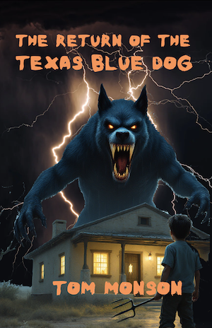 Discover the chilling truth behind the legend in The Texas Blue Dog Returns. As the Chupacabra mystery continues, this gripping tale of fear, folklore, and courage will keep you hooked until the last page. Thrilling Fiction and Adventures